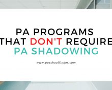 PA Programs With Physician Assistant Shadowing Not Required