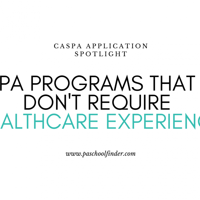 PA Programs That Don’t Require Healthcare Experience