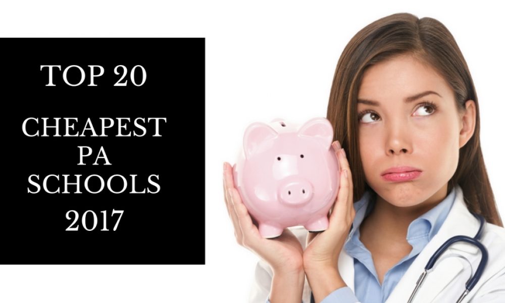 Top 20 Cheapest PA Schools in the US