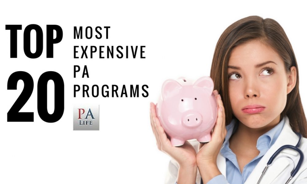 Top 20 Most Expensive PA Schools in the United States