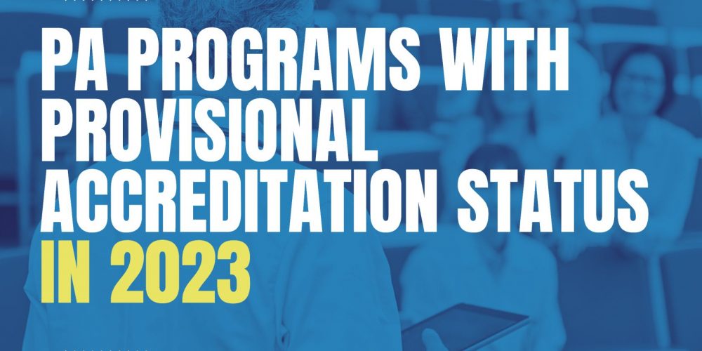 PA Programs With Provisional Accreditation Status in 2023