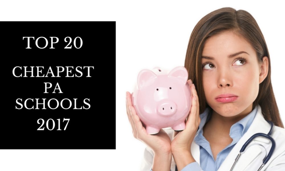Top 20 Cheapest PA Schools in the US