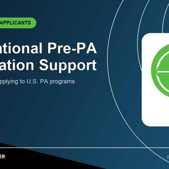 Introducing the International Pre-PA Applicant Consultation Service: Your Gateway to Success in the U.S. 🌐