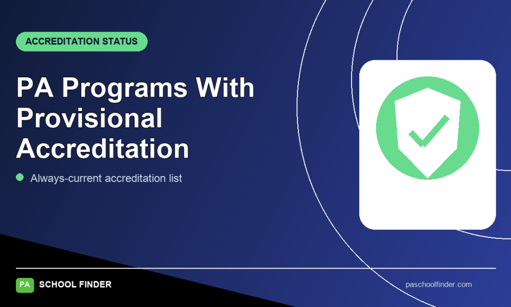 PA Programs With Provisional Accreditation — PA School Finder featured graphic