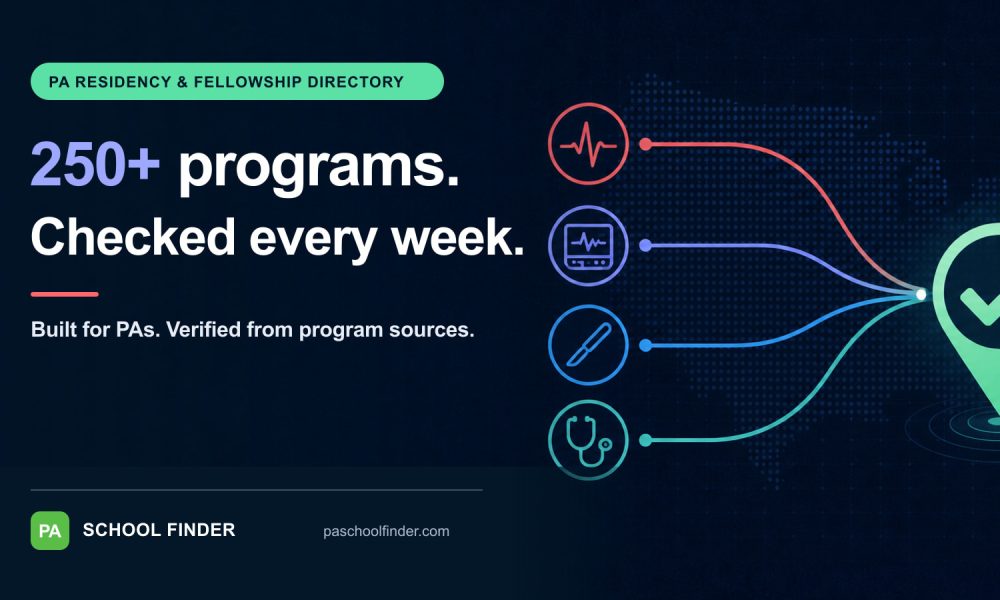 PA residency and fellowship programs verified weekly by PA School Finder