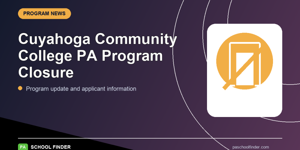 Cuyahoga Community College PA Program is Closing It’s Doors