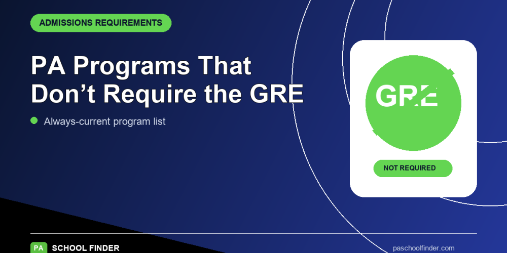 The Evergreen List of PA Programs That Don’t Require the GRE